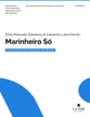 Marinheiro So Three-Part Mixed choral sheet music cover